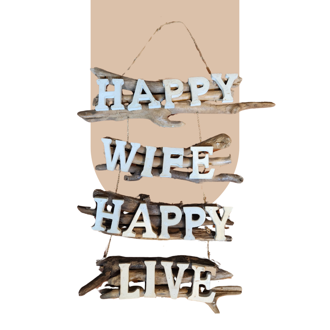  Sign - Happy Wife, Happy Live